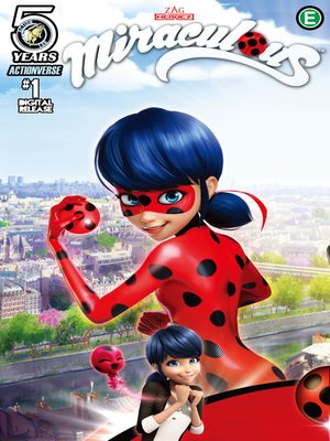 Miraculous: Tales of Lady Bug and Cat Noir, Issue 1 - ebook